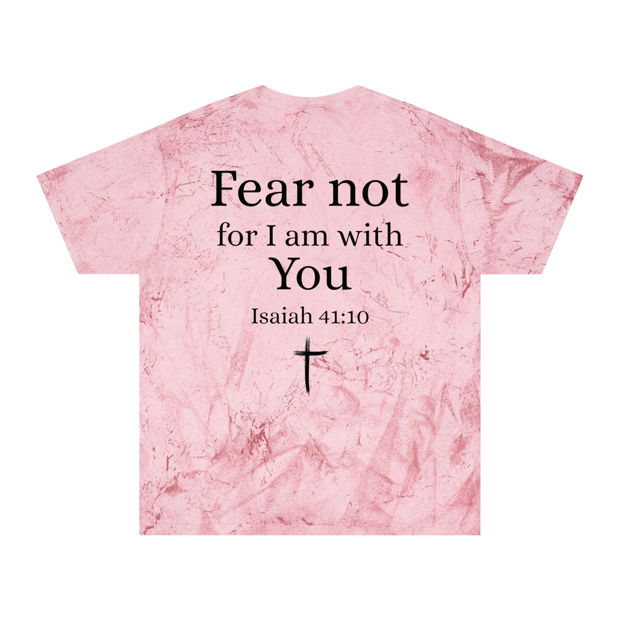 Fear Not Tee