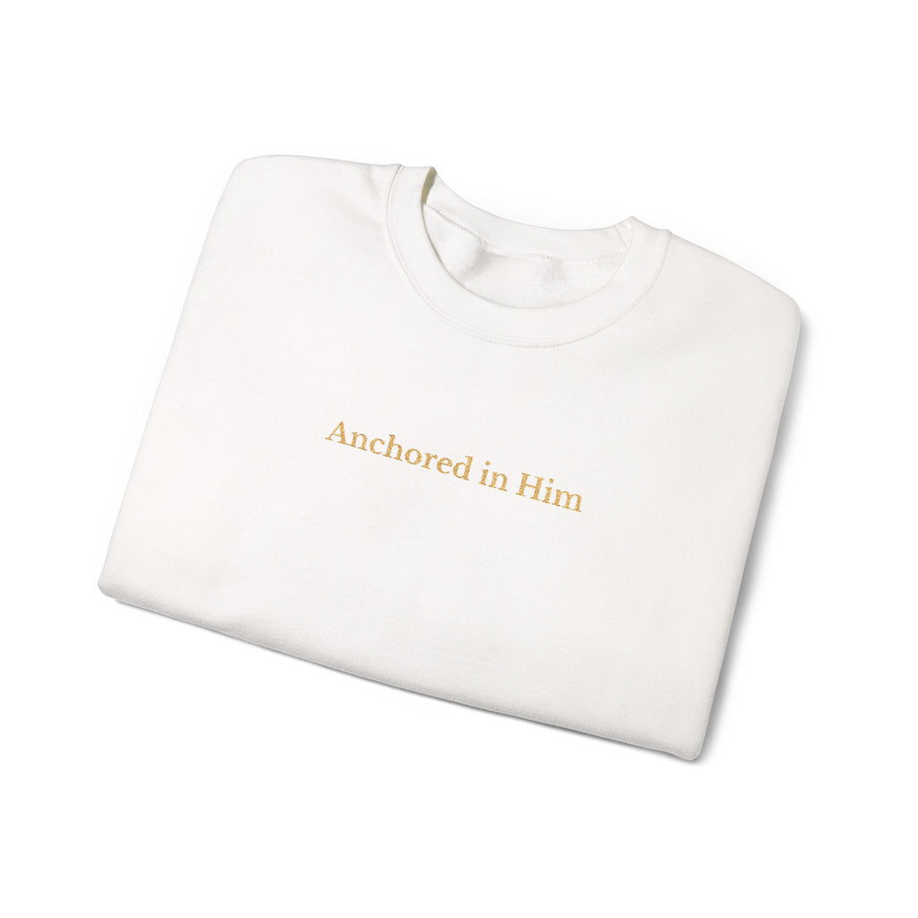 Anchored in Him Sweatshirt