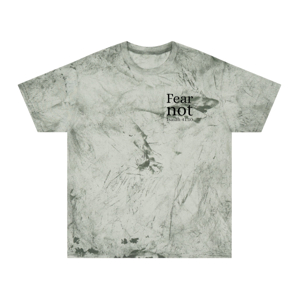 Fear Not Tee