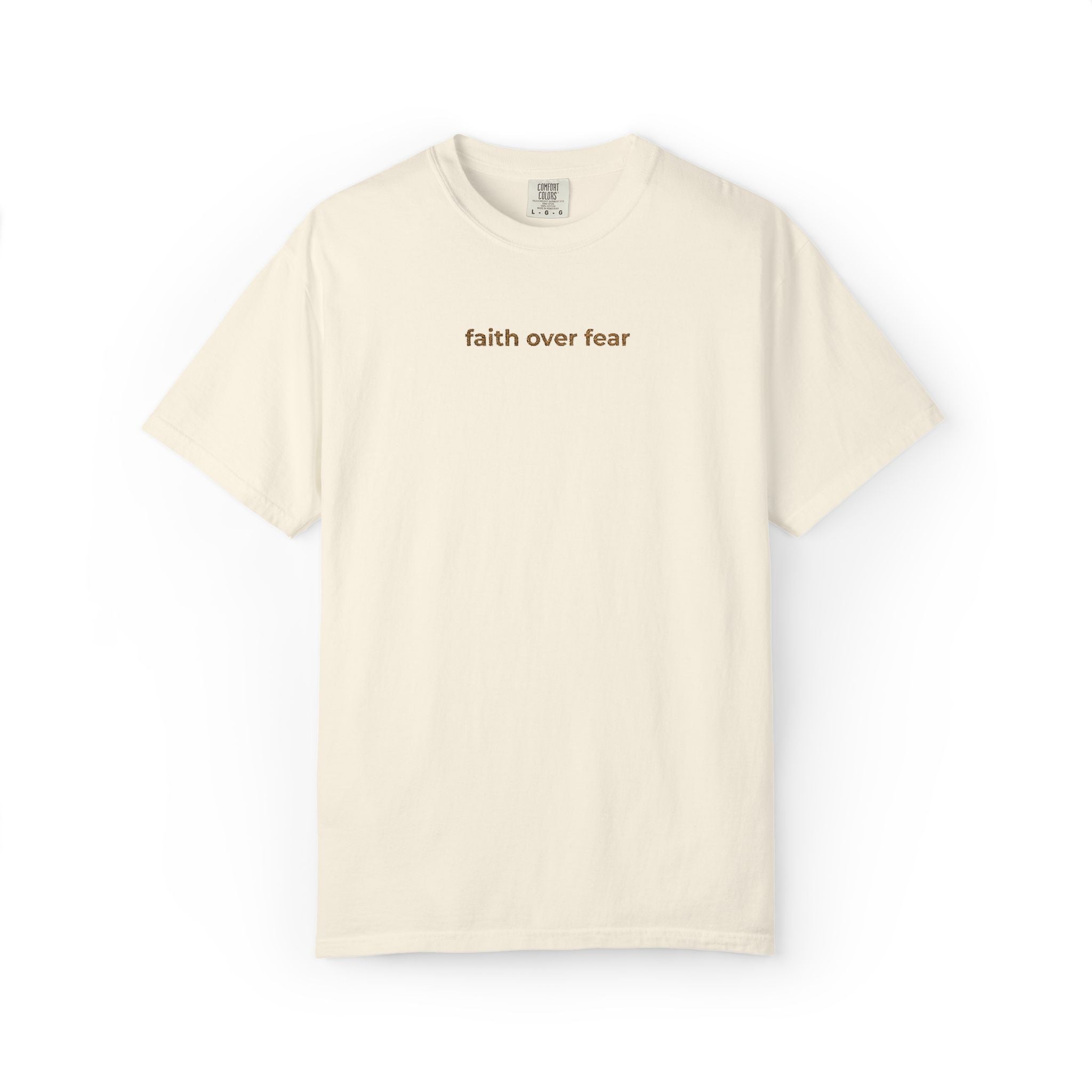 Faith over fear embroidery tee