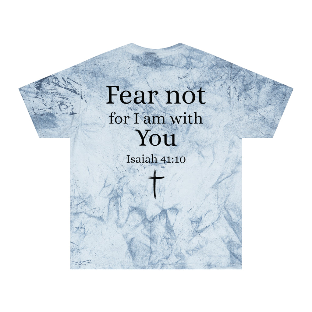 Fear Not Tee