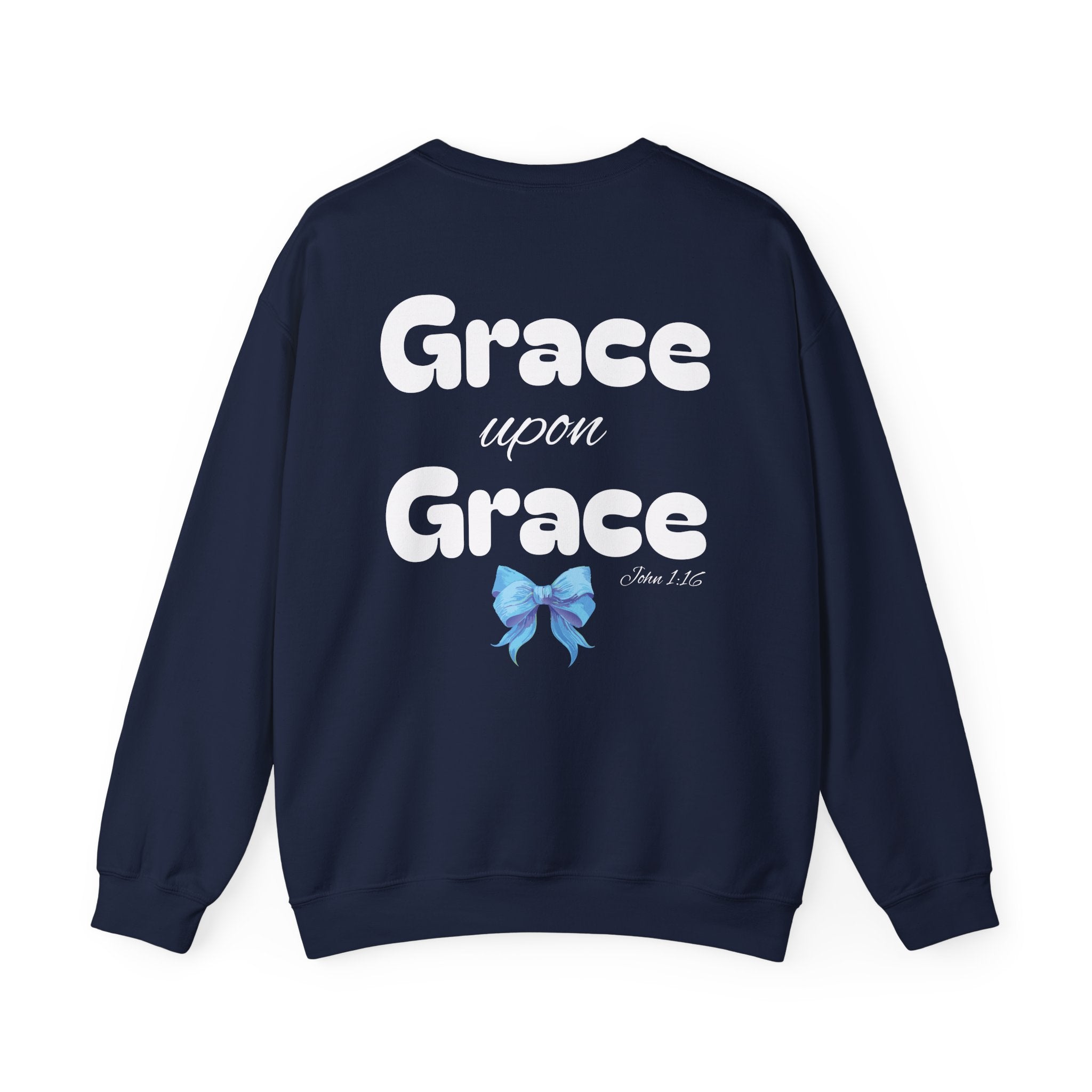 Grace Upon Grace Crewneck Sweatshirt